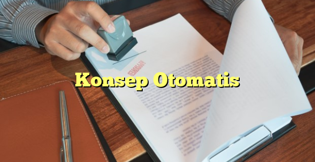 Konsep Otomatis