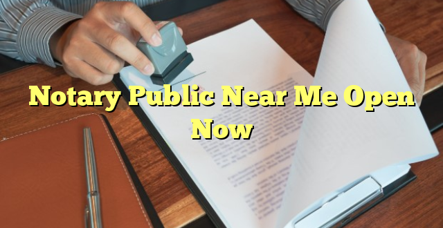 notary-public-near-me-open-now-media-massa-story